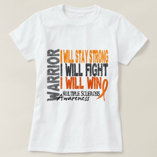 Multiple Sclerosis Warrior T_Shirt