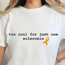 multiple sclerosis warrior tee, funny ms awareness
