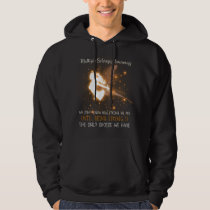 Multiple Sclerosis We don't know how strong Angel Hoodie