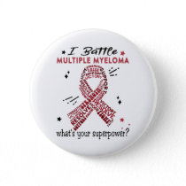 Multiple Support Myeloma Warrior Gifts Button