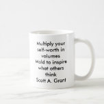 Multiply your self-worth in volumesMold to insp... Coffee Mug