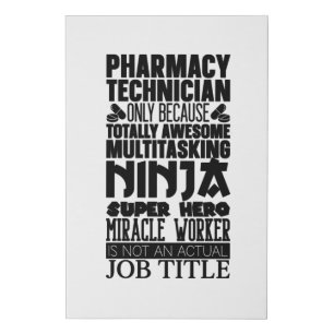 Multitasking Ninja Hero Pharmacist Pharmacy Tech Faux Canvas Print