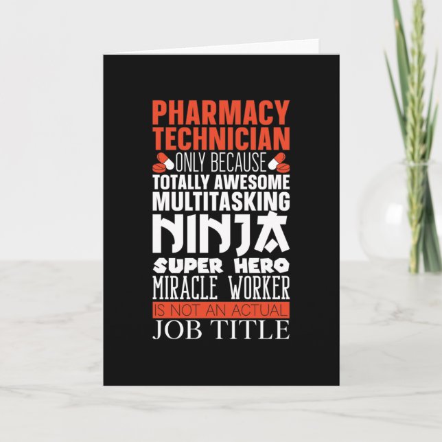 Multitasking Ninja Hero Pharmacy Tech Pharmacist Card (Front)