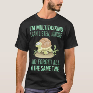 Multitasking Tortoise 12 T-Shirt