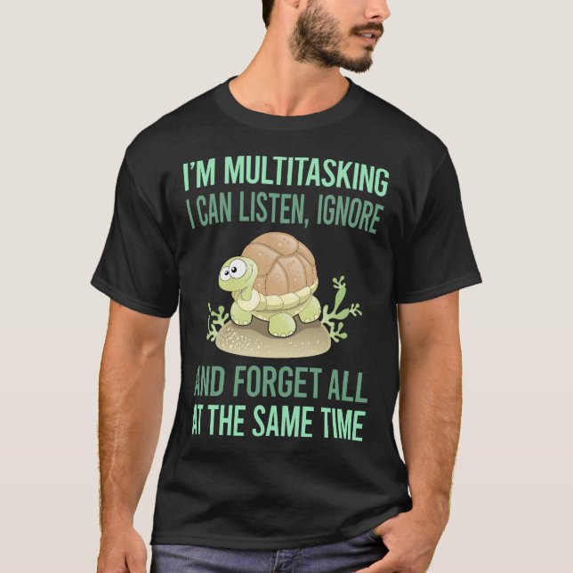 Multitasking Tortoise 12 T-Shirt (Front)