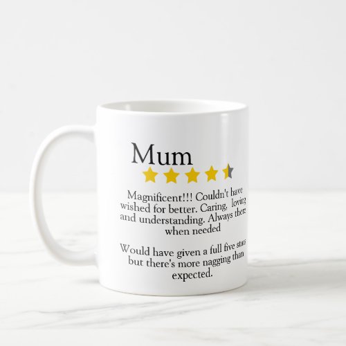 Mum 5 star review funny coffee mug