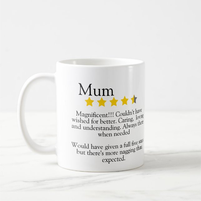 Mum, 5 star review, funny, coffee mug (Left)