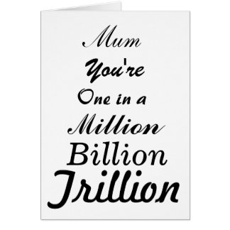 Mum in a Trillion Cards