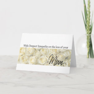 Mum loss Rose sympathy Card