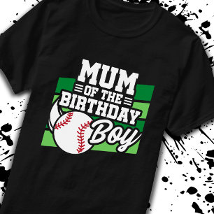 Mum of Birthday Boy Boys Baseball Party Mother Mom T-Shirt