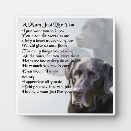 Mum Poem Plaque  _  Black Labrador   Design