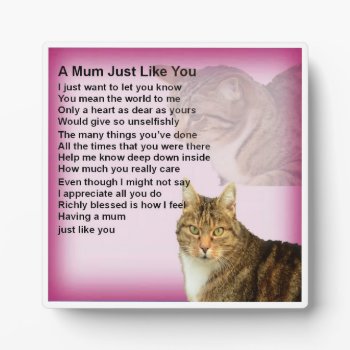 Mum Poem Plaque  -  Cat Design by Lastminutehero at Zazzle
