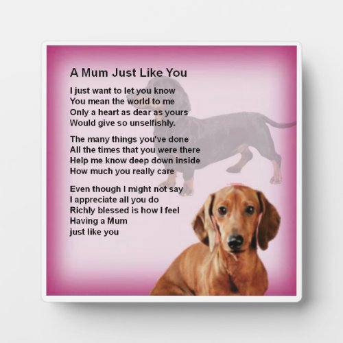 Mum Poem Plaque  _  Daschund   Dog  Design