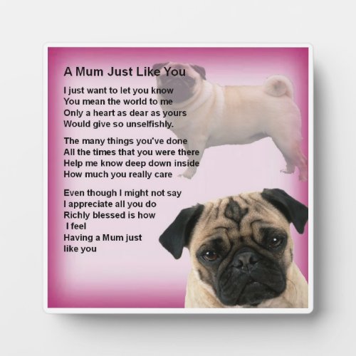 Mum Poem Plaque _ Pug Design