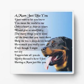 Mum Poem Plaque  -  Rottweiler  Design by Lastminutehero at Zazzle