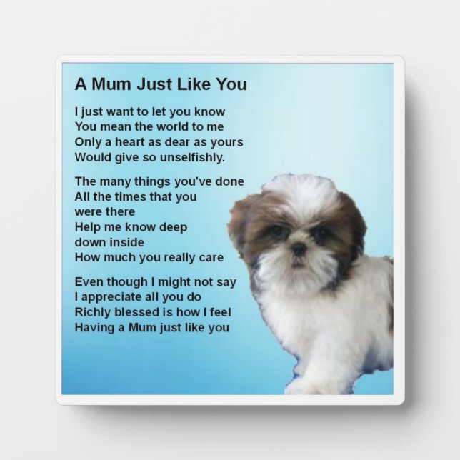 Mum Poem Plaque  -  Shih Tzu Dog  Design (Front)