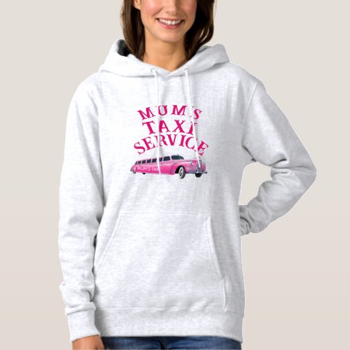 Mums Taxi Service Womens Pullover Hoodie