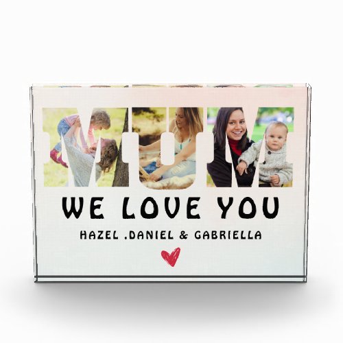 Mum We Love You Custom Mothers Day Photo Collage 