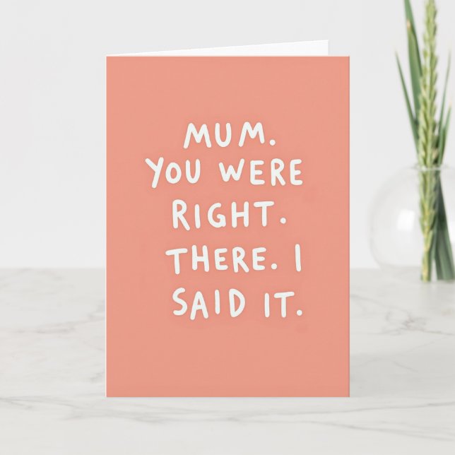 Mum You Were Right Art Card (Front)