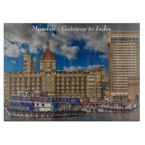 Mumbai _ Gateway to India Cutting Board