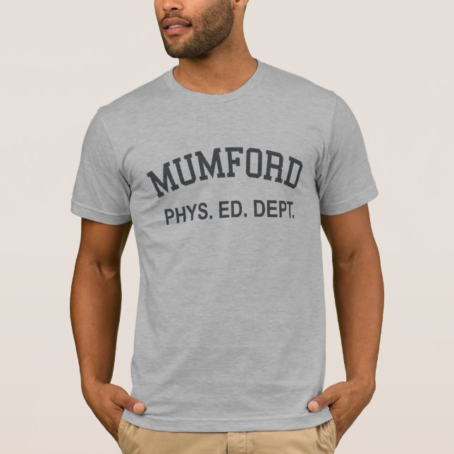 Mumford Phys. Ed. Shirt (Front)