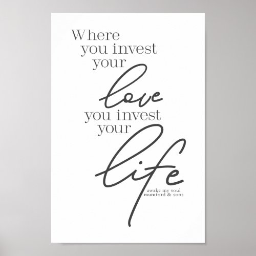 Mumford  Sons Art _ Invest your love life Poster