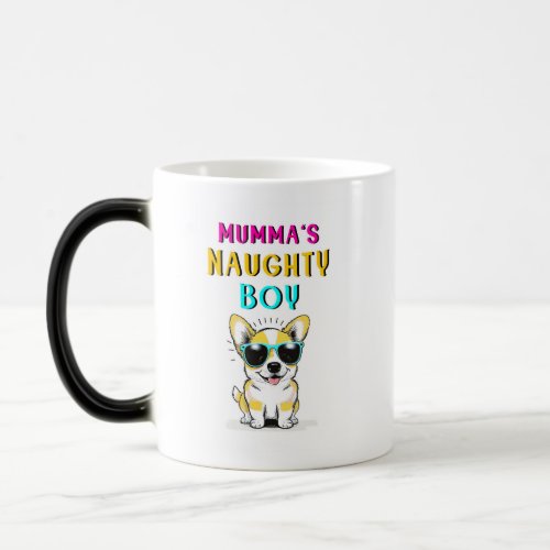 Mummas Naughty Boy Dogs Best Gift On Mothers Day Magic Mug