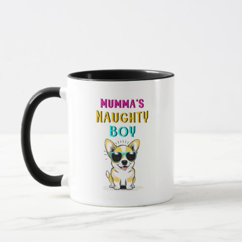Mummas Naughty Boy Dogs Best Gift On Mothers Day Mug