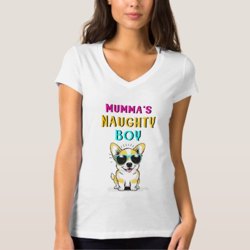 Mummas Naughty Boy Dogs Best Gift On Mothers Day T_Shirt