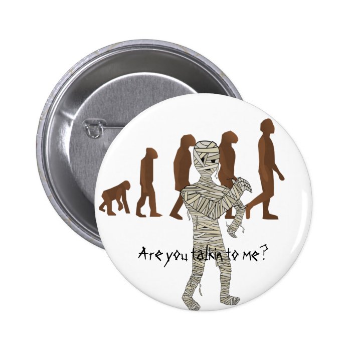 Mummy and Evolution Guys, Customize Me Pinback Button