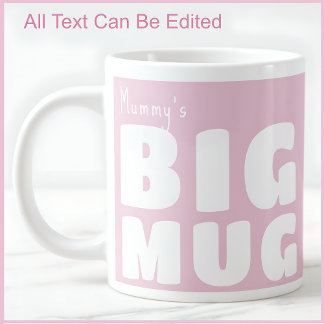 Mummy Big Mug Pink C52 Funny Novelty Mom Mommy  