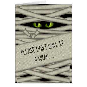 Mummy Eyes Halloween Call it a Wrap Green ID685 Cards