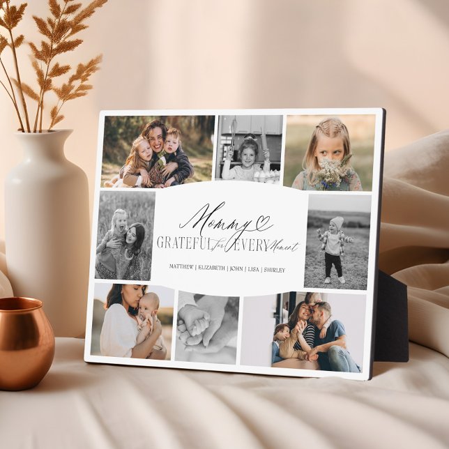 Mummy Grateful for Every Moment Photo Collage Plaque (Mummy Grateful for Every Moment Photo Collage Plaque)