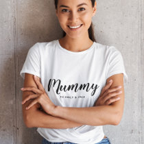 Mummy | Modern Mum Kids Names Mother's Day T-Shirt
