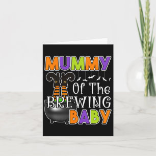 Mummy Of Brewing Baby Halloween Costume Card