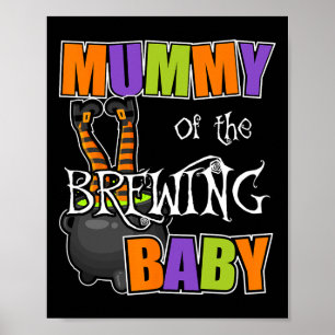 Mummy of Brewing Baby  Halloween Costumes Poster