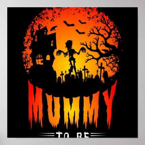 mummy to be halloween poster