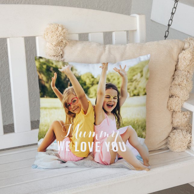 Mummy We Love You Personalized Mothers Day Photo Throw Pillow (Creator Uploaded)