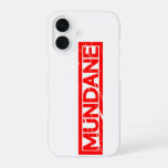 Mundane Stamp iPhone 16 Case