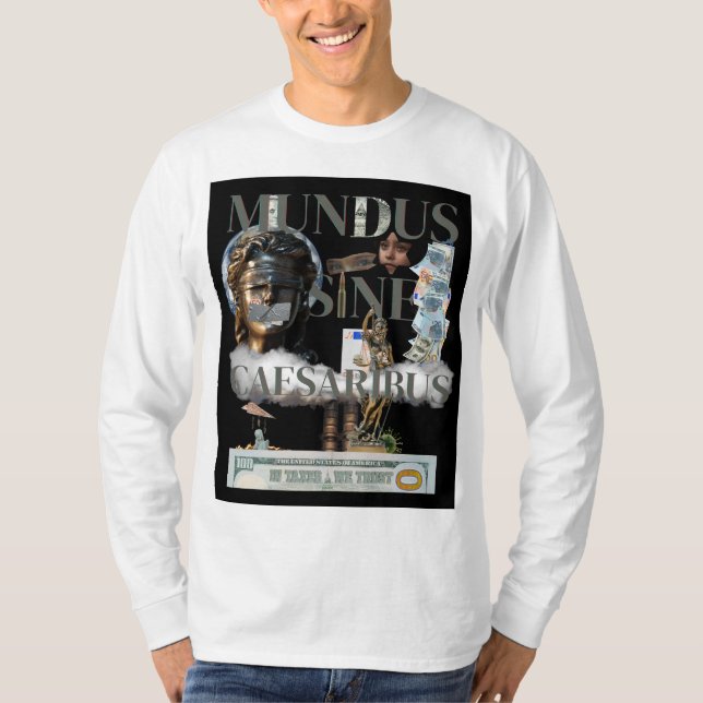 Mundus Sine Caesaribus T-shirt  (Front)
