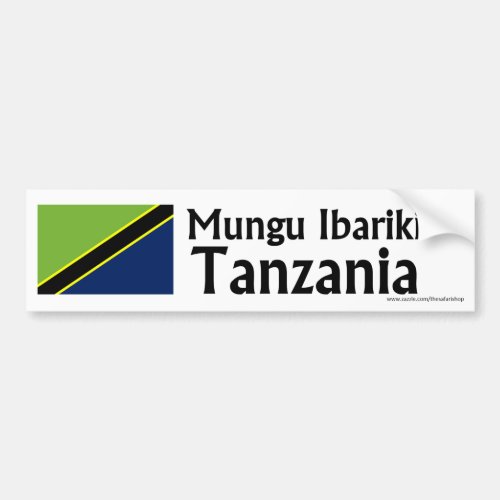 Mungu Ibariki God Bless Tanzania bumper sticker