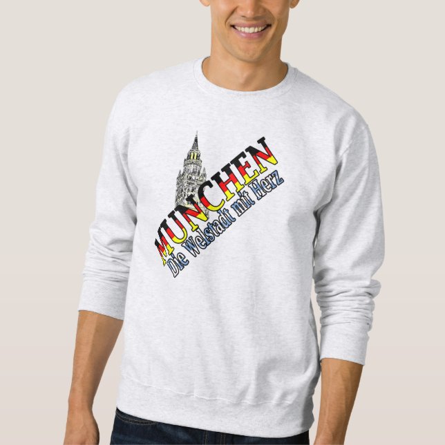 Munich Bavaria Germany Sweatshirt (Front)