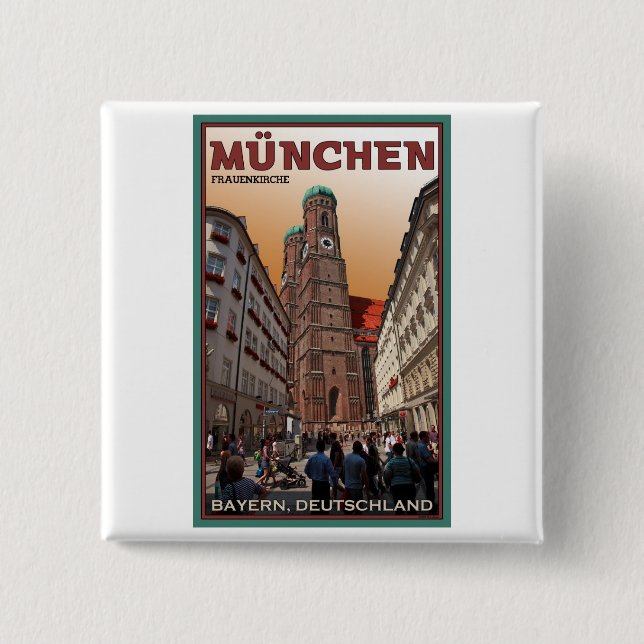 Munich - Frauenkirche Pinback Button (Front)
