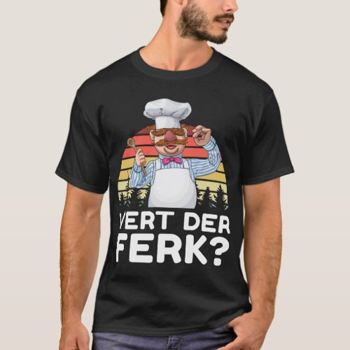 Muppet Show Swedish Chef Expletive New Funny  Stic T_Shirt