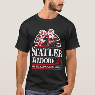 Muppets Statler Waldorf Make Heckling Great Again T-Shirt