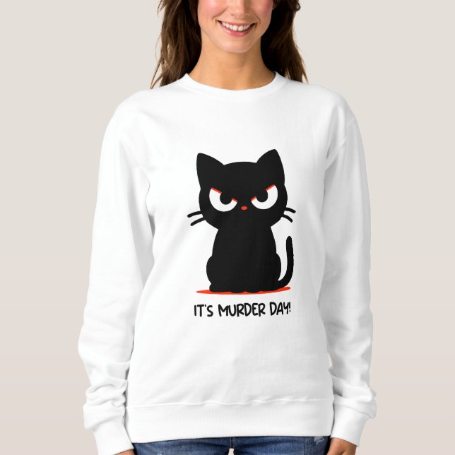 Murder Day Sweatshirt (Front)