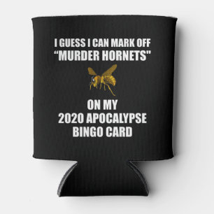Murder Hornets 2020 Apocalypse Bingo Can Cooler