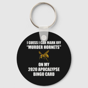 Murder Hornets 2020 Apocalypse Bingo Keychain