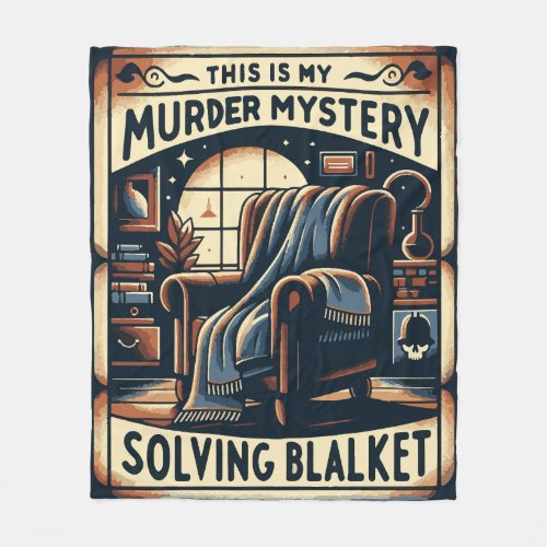 Murder Mystery  Fleece Blanket