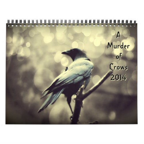 Murder of Crows 2014 Calendar